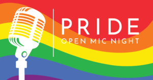 Pride Open Mic Night banner