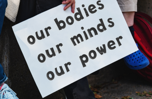 Our bodies, our minds, our choice sign